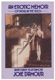 Joie D'Amour: An Erotic Memoir of Paris in the 1920's