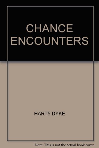 CHANCE ENCOUNTERS