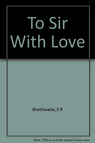 TO SIR WITH LOVE
