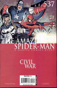 Amazing Spider-man #537 (Civil War) (The War at Home Part 6)