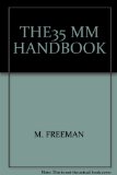 THE35 MM HANDBOOK