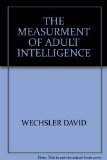 THE MEASURMENT OF ADULT INTELLIGENCE