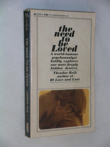 The Need to Be Loved