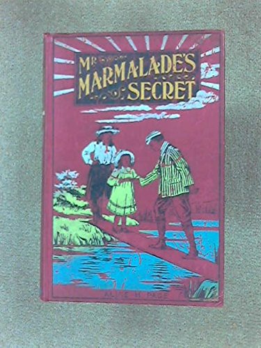 Mr. Marmalade's Secret