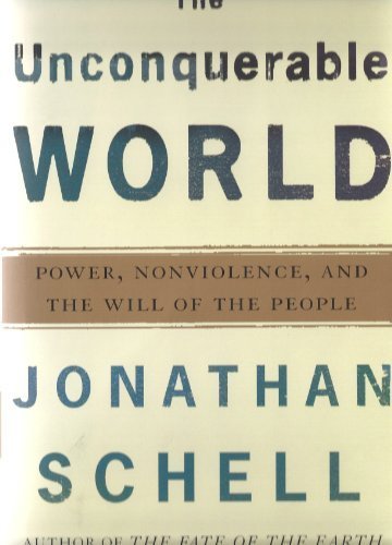 Unconquerable World Power Nonviolence