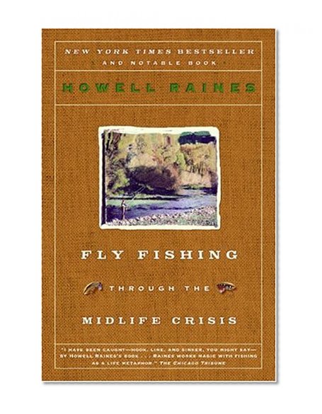 Fly Fishing Through the Midlife Crisis