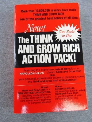 The Think and Grow Rich Action Pack Featuring "Think & Grow Rich" & the "Think & Grow Rich Action Manual"