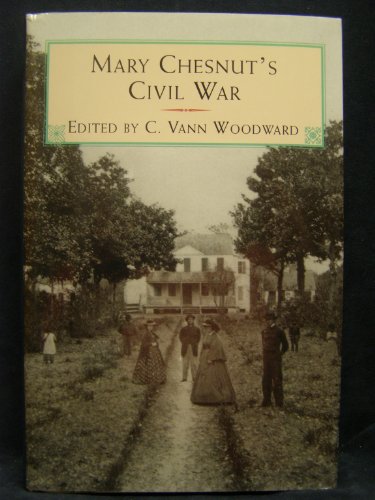 Mary Chesnut's Civil War