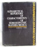 Alphabetical Repertory of Characteristics of Homeopathic Materia Medica