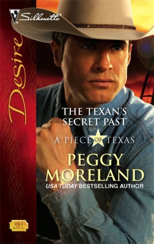 The Texan's Secret Past (Silhouette Desire)