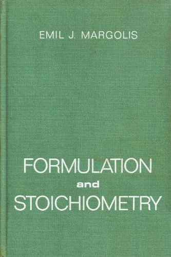 Formulation and Stoichiometry
