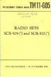 War Department Technical Manual TM 11-605: Radio Sets SCR 509 and SCR 510  November 15, 1943