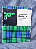 Programmed Learning Aid for Business and Economic Statistics (Irwin Programmed Learning Aid Series)