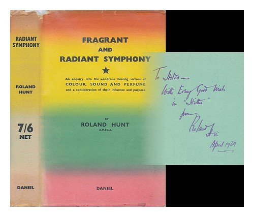 Fragrant and Radiant Symphony