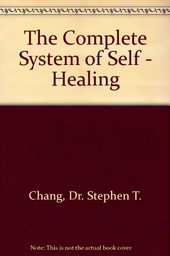 The Complete System of Self - Healing