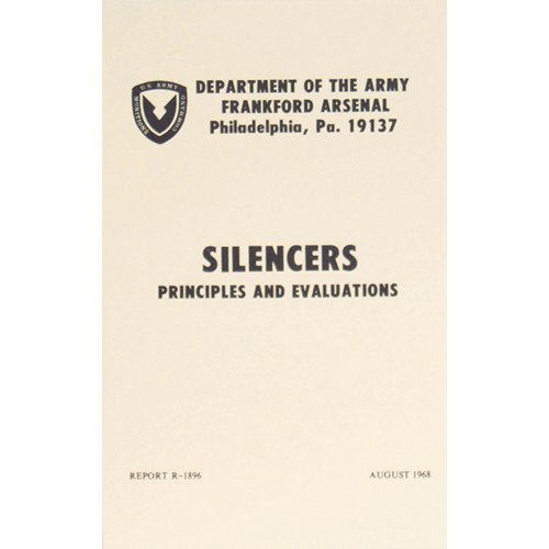 Silencers, Principles and Evaluations (Report R-1896)
