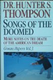 Songs of the Doomed 1ST Edition Gonzo Papers 3