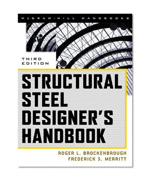 Structural Steel Designer's Handbook