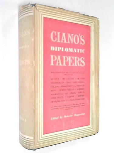 Ciano's Diplomatic Papers