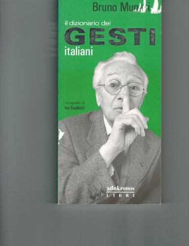 Il Dizionario Dei Gesti Italiani