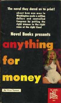 Anything for Money