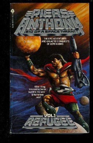 Bio of a Space Tyrant in Five (5) Volumes: Refugee; Mercenary; Politician; Executive; Statesman