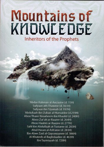 Mountains of Knowledge: Inheritors of the Prophets