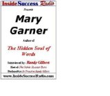 Mary Garner Interviewed by Randy Gilbert on <i>The Inside Success Show</i>