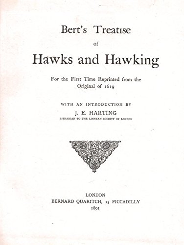 Bert's Treatise of Hawks and Hawking