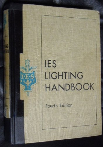 Ies Lighting Handbook 1966 4TH Edition