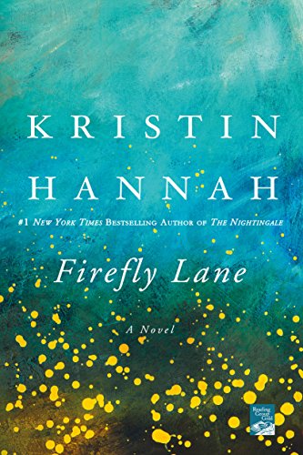Book Cover Firefly Lane: A Novel