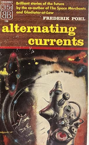 Alternating Currents 1ST Edition Ballantine 130