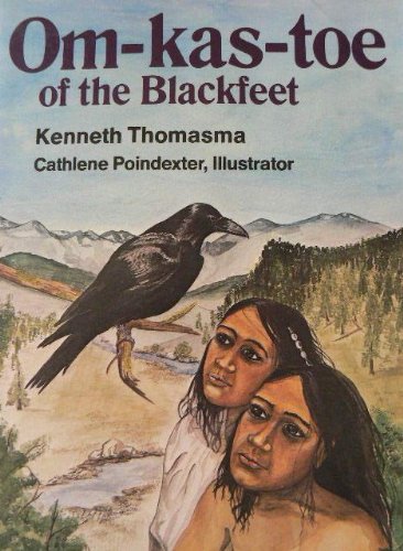Om-Kas-Toe of the Blackfeet