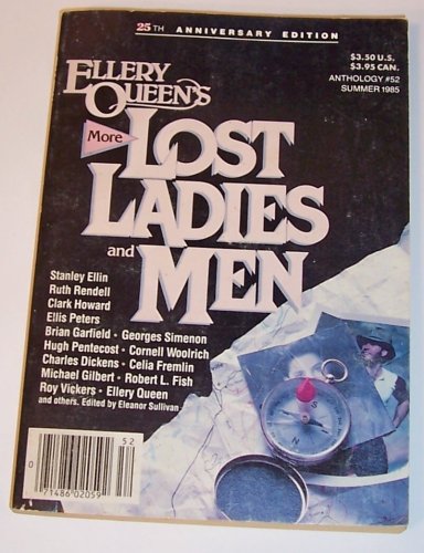 More Lost Ladies and Men (25th Anniversary Edition) (Anthology #52, Summer 1985)