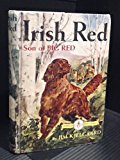 Irish Red Son of Big Red, Famous Dog Stories