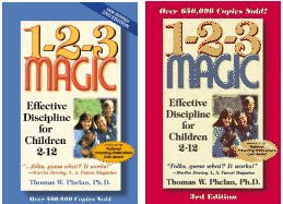 2 Book Set; 1-2-3 Magic Effective Discipline for Children 2-12 2nd and 3rd Edition By Thomas W. Phelan, Ph.d