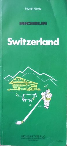 Michelin Switzerland - Green Guide - English Edition - 1st/First Edition