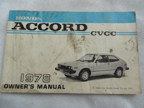 Honda Accord CVCC 1977 thru 1978 Owners Workshop Manual