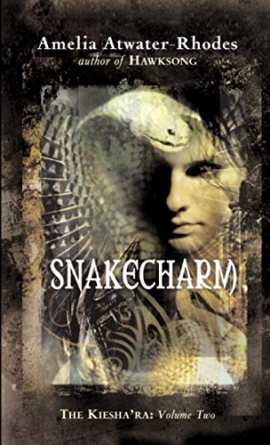 SNAKECHARM (KIESHA'RA, NO 2)