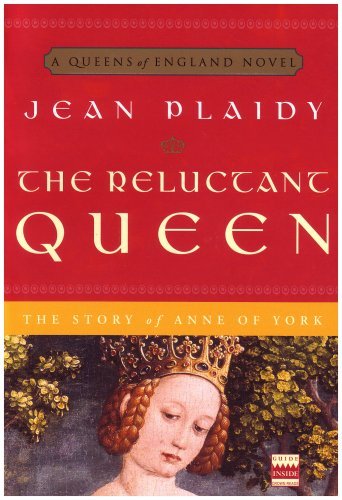 The Reluctant Queen: The Story of Anne of York (Queens of England Book 8)