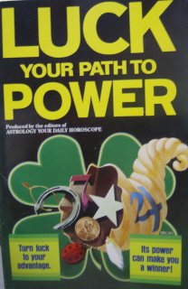 Luck-your path to power