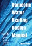 Domestic Water Heating Design Manual - 2nd Edition