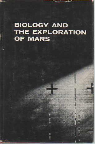 Biology and the Exploration of Mars