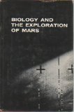 Biology and the Exploration of Mars