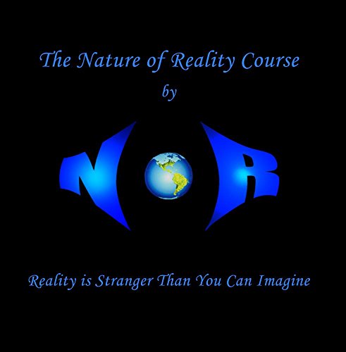 The Nature of Reality Audio Course [2-Disc Set]