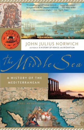 Book Cover The Middle Sea: A History of the Mediterranean