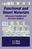 Functional and Smart Materials: Structural Evolution and Structure Analysis