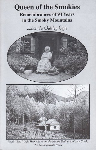 Queen of the Smokies, Remembrances of 94 Years in the Smoky Mountains