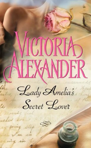 Lady Amelia's Secret Lover (Last Man Standing)
