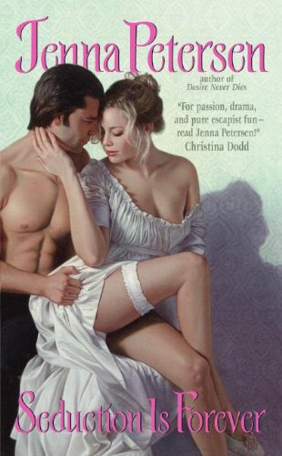 Seduction Is Forever (The Lady Spies Series)